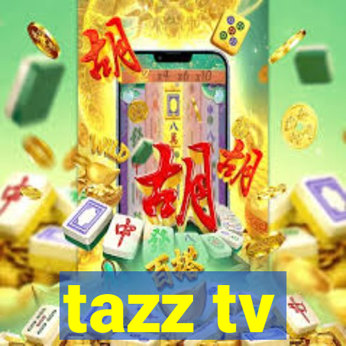 tazz tv